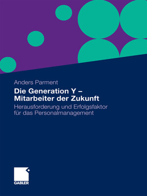 cover image of Die Generation Y--Mitarbeiter der Zukunft